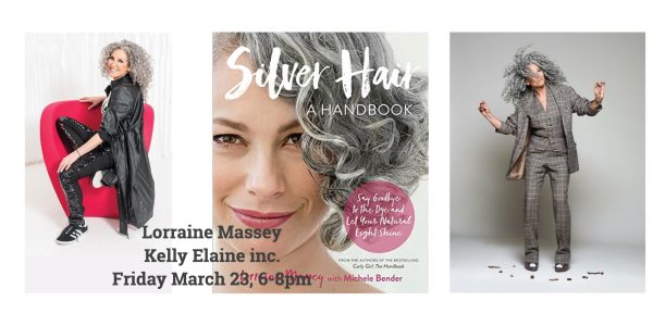 Lorraine Massey- Silver hair a Handbook Book signing. Kelly Elaine inc. a curly hair salon and such